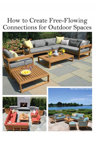 How to Create Free-Flowing Connections for Outdoor Spaces